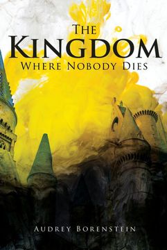 portada The Kingdom Where Nobody Dies (en Inglés)