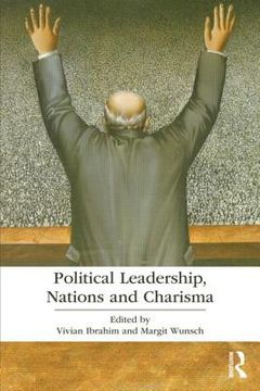 portada political leadership, nations and charisma (en Inglés)