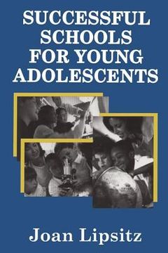 portada successful schools for young adolescents (en Inglés)