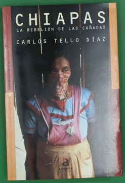 portada Chiapas, la Rebelion de las Cañadas
