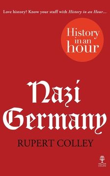 portada Nazi Germany: History in an Hour (en Inglés)