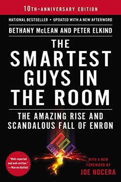 portada The Smartest Guys in the Room: The Amazing Rise and Scandalous Fall of Enron (en Inglés)