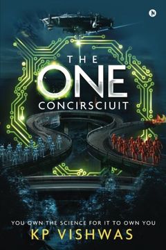 portada The One Concirsciuit: You Own the Science for It to Own You