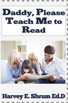 portada Daddy, Please Teach Me to Read (en Inglés)
