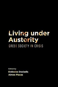 portada Living Under Austerity: Greek Society in Crisis (en Inglés)