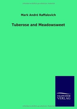 portada Tuberose and Meadowsweet