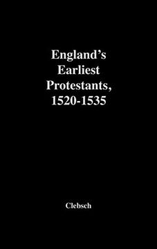 portada England's Earliest Protestants, 1520-1535 (History of Western Political Thought) 