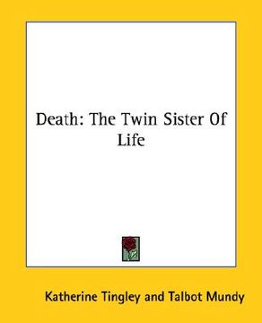 portada death: the twin sister of life (en Inglés)