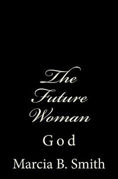 portada The Future Woman: God