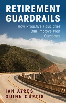 portada Retirement Guardrails: How Proactive Fiduciaries can Improve Plan Outcomes (in English)