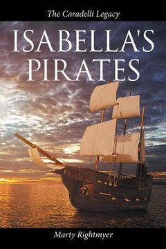 portada Isabella's Pirates: The Caradelli Legacy (en Inglés)