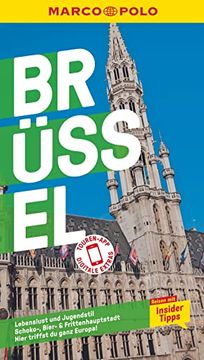 portada Marco Polo Reiseführer Brüssel: Reisen mit Insider-Tipps. Inkl. Kostenloser Touren-App (en Alemán)