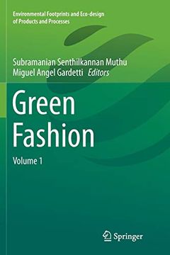 portada Green Fashion: Volume 1 (Environmental Footprints and Eco-Design of Products and Processes) (en Inglés)