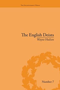 portada The English Deists: Studies in Early Enlightenment (en Inglés)