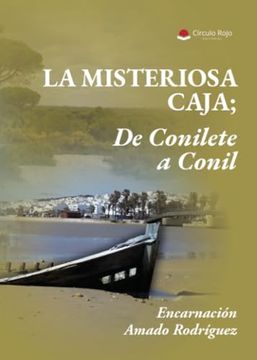 portada La Misteriosa Caja; De Conilete a Conil