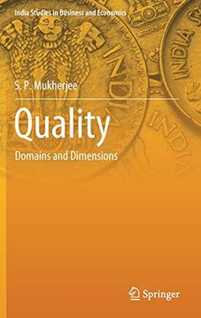 portada Quality: Domains and Dimensions (India Studies in Business and Economics) (en Inglés)