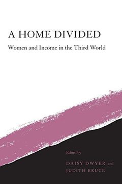 portada A Home Divided: Women and Income in the Third World 