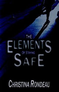 portada the elements of staying safe (en Inglés)