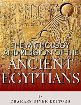 portada The Mythology and Religion of the Ancient Egyptians (en Inglés)