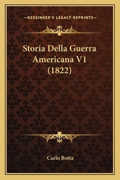 portada Storia Della Guerra Americana V1 (1822) (en Italiano)