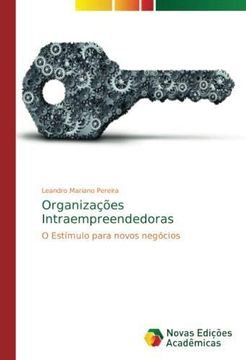 portada Organizações Intraempreendedoras: O Estímulo para novos negócios (Paperback) (en Portugués)