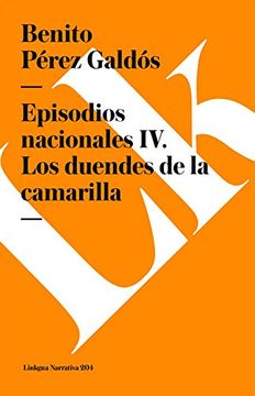 portada Episodios Nacionales iv. Los Duendes de la Camarilla (in Spanish)