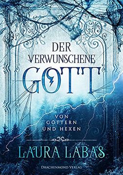 portada Der Verwunschene Gott: Von Göttern und Hexen (en Alemán)