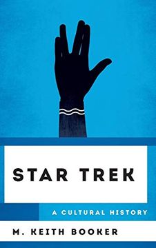 portada Star Trek: A Cultural History (The Cultural History of Television) 