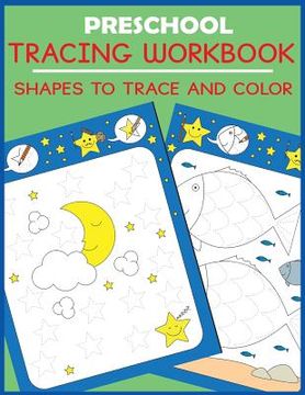 portada Preschool Tracing Workbook: Shapes to Trace and Color (en Inglés)