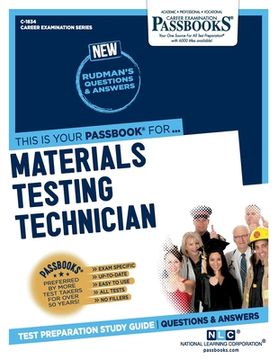 portada Materials Testing Technician (C-1834): Passbooks Study Guide Volume 1834 (en Inglés)