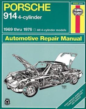 portada Porsche 914 Automotive Repair Manual,Models Covered: Porsche 914 1. 7 Litre, Porsche 914 1. 8 Litre, Porsche 914 2 Litre (en Inglés)