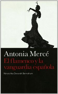 portada Antonia Mercé: El Flamenco y la Vanguardia Española (in Spanish)