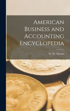portada American Business and Accounting Encyclopedia [microform] (en Inglés)