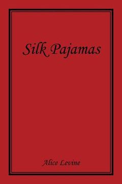 portada Silk Pajamas (en Inglés)