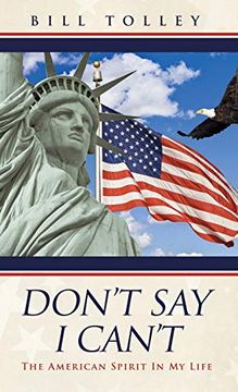 portada Don't say i Can't: The American Spirit in my Life (en Inglés)