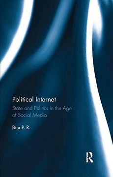 portada Political Internet: State and Politics in the age of Social Media 