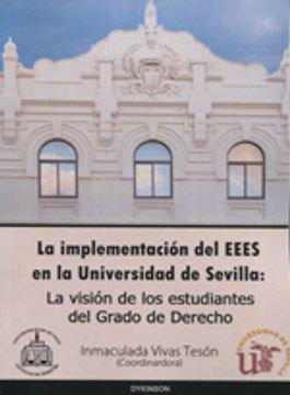 portada La implementación del EEES en la Universidad de Sevilla: La visión de los estudiantes del Grado de Derecho