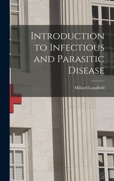 portada Introduction to Infectious and Parasitic Disease (en Inglés)