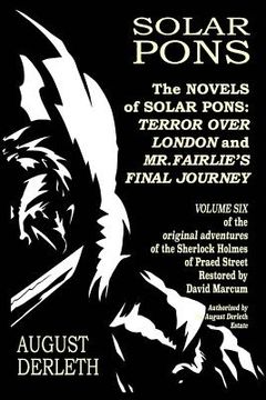 portada The Novels of Solar Pons: Terror Over London and Mr. Fairlie's Final Journey (en Inglés)