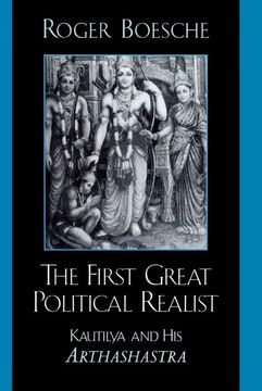 portada The First Great Political Realist: Kautilya and his Arthashastra (en Inglés)