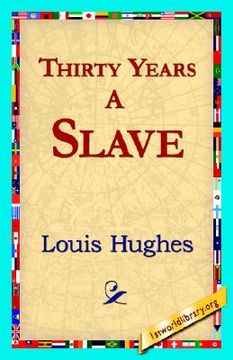 portada thirty years a slave (en Inglés)
