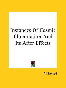 portada instances of cosmic illumination and its after effects (en Inglés)