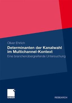 portada Determinanten der Kanalwahl im Multichannel-Kontext: Eine branchenübergreifende Untersuchung (German Edition)