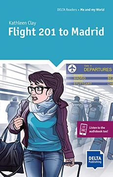 portada Flight 201 to Madrid (Delta Readers: Me and my World) (en Inglés)