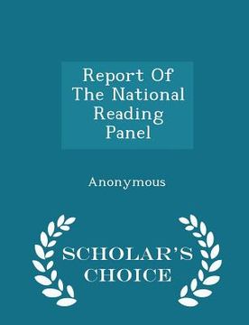 portada Report of the National Reading Panel - Scholar's Choice Edition (en Inglés)