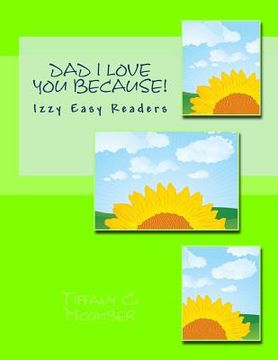 portada Dad I Love You Because!: The Izzy Series (in English)