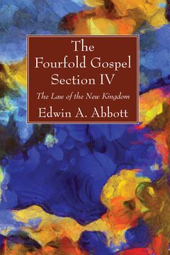 portada The Fourfold Gospel; Section IV (en Inglés)