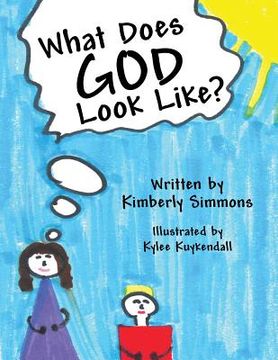portada What Does God Look Like? (en Inglés)