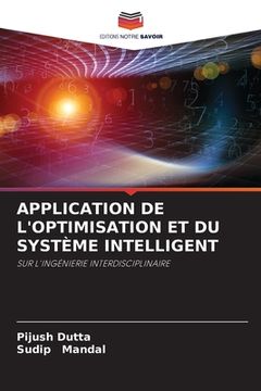 portada Application de l'Optimisation Et Du Système Intelligent (en Francés)