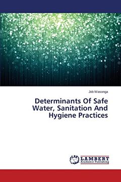 portada Determinants of Safe Water, Sanitation and Hygiene Practices
